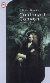 Coldheart Canyon de Clive Barker