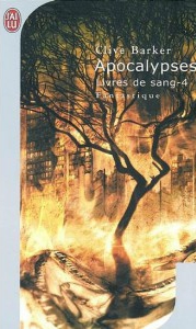 Apocalyspses de Clive Barker - Les Livres de Sang Tome 4