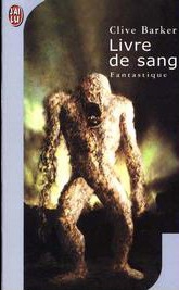 Le Livre de Sang de Clive Barker - Les Livres de Sang Tome 1