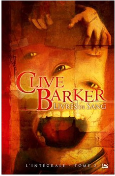 Les livres de sang l'Intégrale Tome 2 de Clive Barker