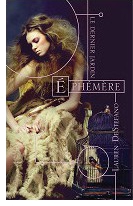 Ephémère de Lauren DeStefano aux éditions Castelmore